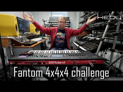 xandra - Kebu i #4x4x4Challenge czyli 4 syntezatory, tu Roland Fantom udaje Rolanda J...