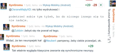 g.....a - > neuropejskiego kału

@Chlop-Rolny: no elo @SynGromu, wiedziałem, że nie...