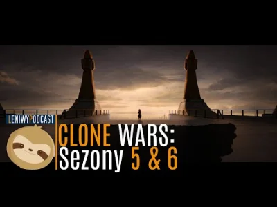 szogu3 - Hello there! Wracamy z naszym omówieniem serialu Clone Wars, a konkretnie do...
