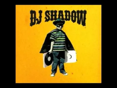 hellsmash86 - DJ Shadow - Organ Donor

#muzyka #muzykaelektroniczna