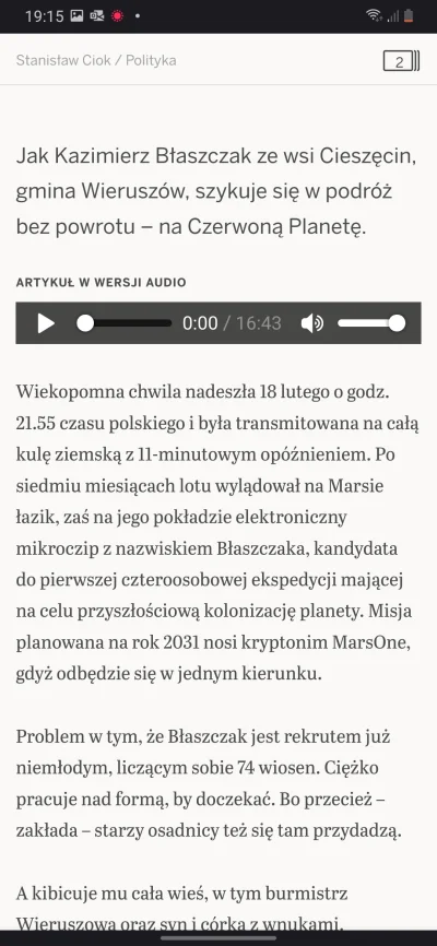 Grewest - Mars one jeszcze żyje? Tygodnik polityka dzisiaj taki artykuł napisał. 

...