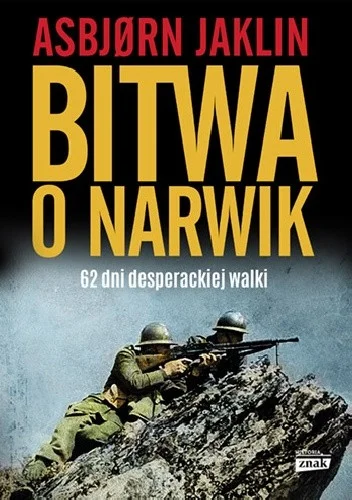 Balcar - 480 + 1 = 481

Tytuł: Bitwa o Narwik. 62 dni desperackiej walki
Autor: Asbjo...