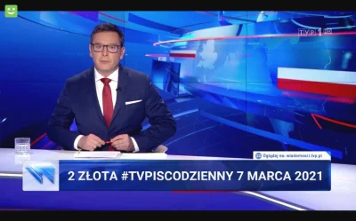 jaxonxst - Skrót propagandowych wiadomości TVPiS: 7 marca 2021 #tvpiscodzienny tag do...