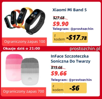 Prostozchin - Okazje na dziś o 21:00

Xiaomi Mi Band 5 ~38 zł
Szczoteczka soniczna...