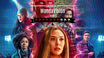 popkulturysci - WandaVision: recenzja superbohaterskiego serialu Marvela z Disney Plu...