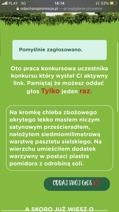 G0w0rek - @obama22: Oświadczam że zagłosowałem na kanapkę z pasztetem i biorę udział ...