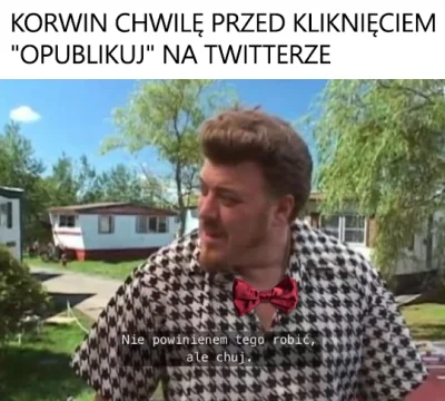 Wincyj1338 - #konfederacja #humorobrazkowy #heheszki #trailerparkboys