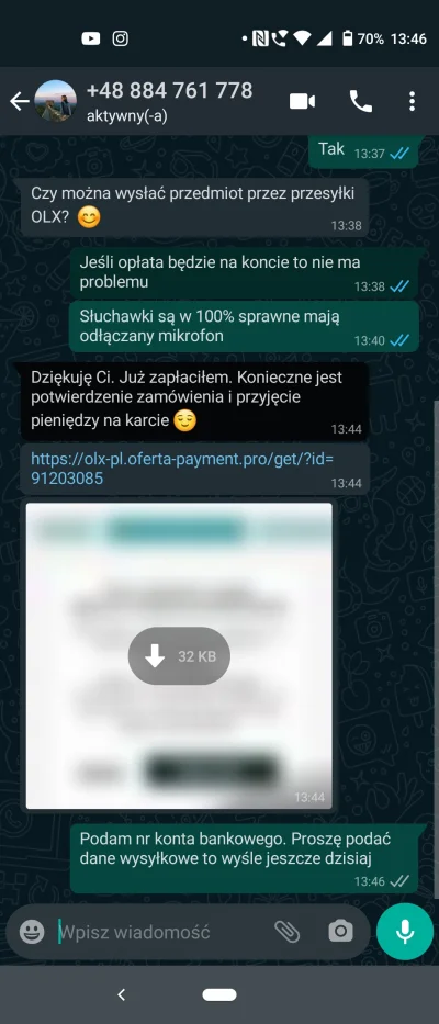 harnasiek - #olx #oszukujo 
Czy to jest scam? Gościu pisze na whats appie i wysyła li...