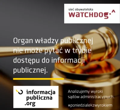 WatchdogPolska - Czy organ władzy publicznej może wysłać wniosek o informację publicz...