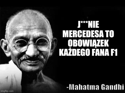 Malaga07 - Jak widać sam Gandhi nie przepada za Oponiarzem i spółką ( ͡° ͜ʖ ͡°)
#f1