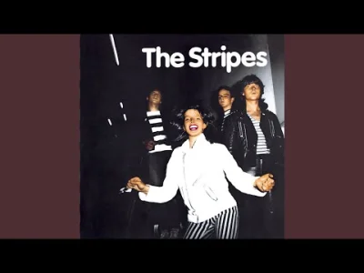k.....a - #muzyka #80s #powerpop #poprock 乁(⫑ᴥ⫒)ㄏ #kapuczinamusic 
|| The Stripes - ...