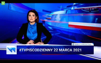 jaxonxst - Skrót propagandowych wiadomości TVPiS: 22 
marca 2021 #tvpiscodzienny tag ...