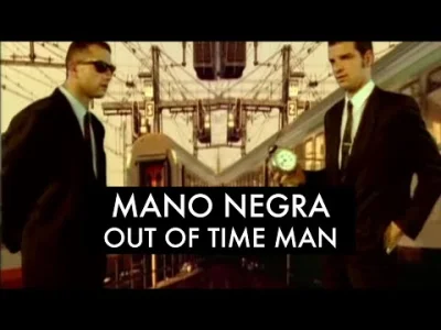 HeavyFuel - Mano Negra - Out Of Time Man
 Playlista muzykahf na Spotify
#muzykahf --...