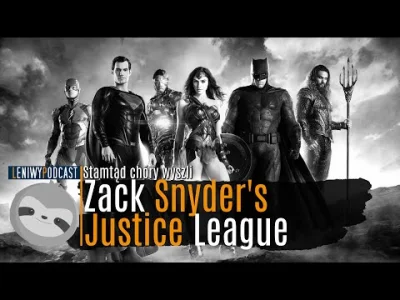 szogu3 - Zack Snyder dopiął swego. 18 marca 2021 roku na platformę streamingową HBO t...