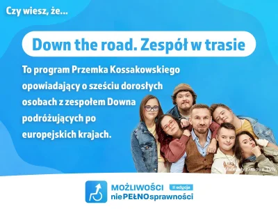 m.....i - Czy wiesz, że... 

Down the road to program Przemka Kossakowskiego opowia...