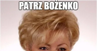 mex44 - @MorWus: Patrz Bożenko...