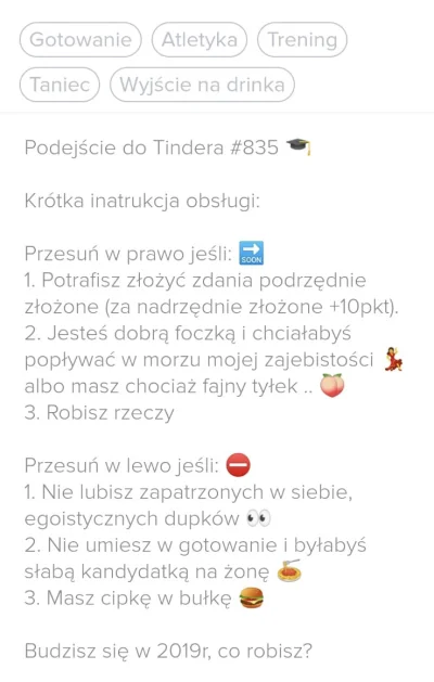 rafau16 - Tak wyglada spora część męskich opisów na tinderze. Albo żałosne teksty z p...