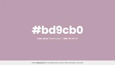 mk27x - Kolor heksadecymalny na dziś:

 #bd9cb0 Pastel Purple Hex Color - na stroni...