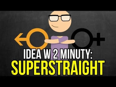 wojna_idei - Super Straight | Idea w 2 minuty
Czym jest orientacja Super Straight i ...