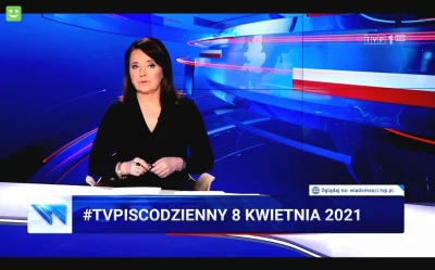 jaxonxst - Skrót propagandowych wiadomości TVPiS: 8 kwietnia 2021 #tvpiscodzienny tag...