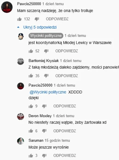 Pawci0o - Ona jest koordynatorką Młodej Lewicy w Warszawie, no nieźle ...