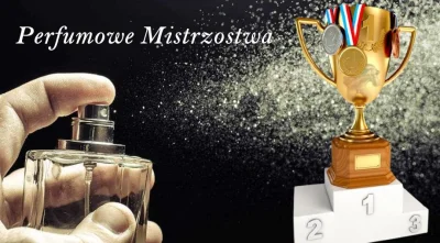 TetraHydroCanabinol - Głosowanie w finale #perfumowemistrzostwa w kategorii do 1 zł/m...