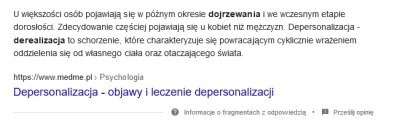 Ki3mon - @imanubba: to derealizacja z depersonalizacją, podobno może się zdarzyć podc...