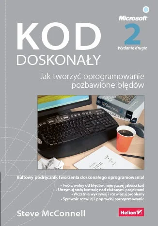 nightmaar - 776 + 1 = 777

Tytuł: Kod doskonały. Jak tworzyć oprogramowanie pozbawion...