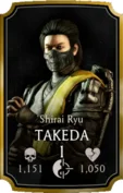 d.....i - @stiepanov: https://mortalkombat-mobile.fandom.com/wiki/Takeda/Shirai_Ryu