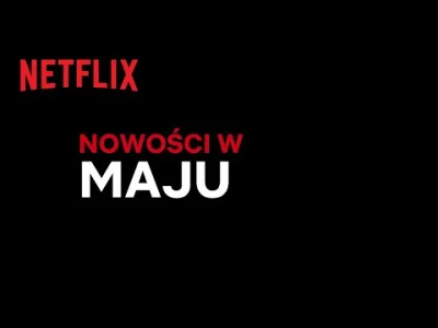 upflixpl - Majowe premiery na Netflix | Lista oficjalna

Majówka z Netflix trwa przez...