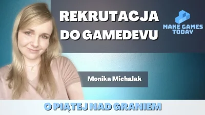 FeniXb3 - We wtorek 27.04 będę rozmawiał o #rekrutacja w #gamedev z Moniką Michalak z...