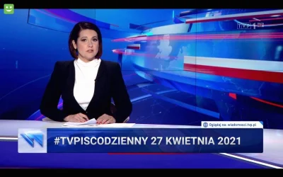 jaxonxst - Skrót propagandowych wiadomości TVPiS: 27 kwietnia 2021 #tvpiscodzienny ta...
