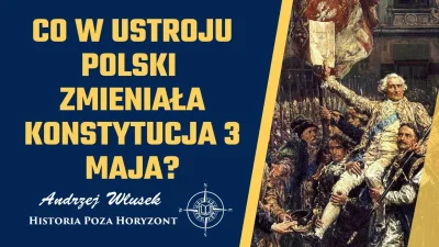 sropo - Sejm Czteroletni, zwany również Wielkim uchwalił Konstytucję 3 Maja czyli Ust...