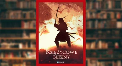 KulturowyKociolek - https://popkulturowykociolek.pl/recenzja-ksiazki-ksiezycowe-blizn...