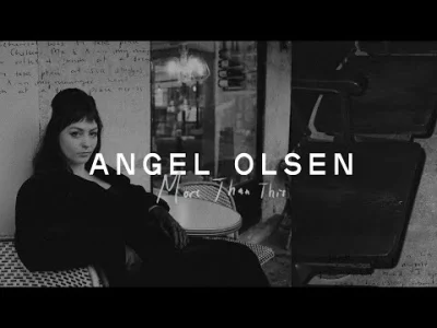 Istvan_Szentmichalyi97 - Angel Olsen - More Than This

#muzyka #szentmuzak #angelolse...