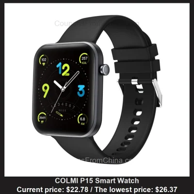 n____S - COLMI P15 Smart Watch
Cena: $22.78 (najniższa w historii: $26.37)
Koszt wy...