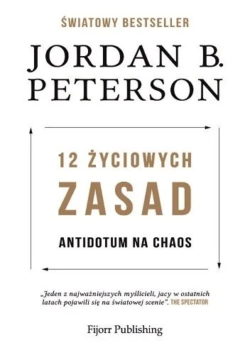 Bispinor_Diraca - 868 + 1 = 869

Tytuł: 12 życiowych zasad. Antidotum na chaos
Autor:...