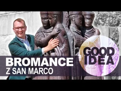 Mr--A-Veed - Tajemnicza rzeźba sprzed 1700 lat: "Bromance z San Marco" / Good Idea

...
