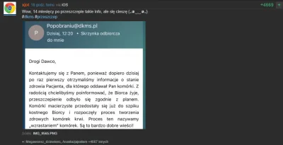 uysy - Wczorajszy wpis mirka @xjot o tym, że dzięki jego szpikowi ktoś dostał drugie ...