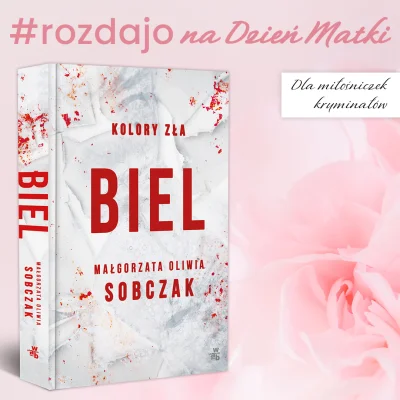 wydawnictwowab - Mirki i Mirabelki, oto przedostatnie #rozdajo z cyklu na Dzień Matki...