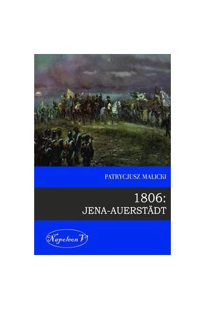 Balcar - 946 + 1 = 947

Tytuł: 1806: Jena-Auerstädt
Autor: Patrycjusz Malicki
Gatunek...