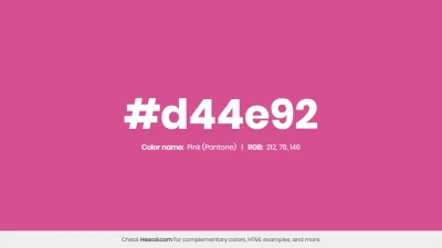 mk27x - Kolor heksadecymalny na dziś:

 #d44e92 Pink (Pantone) Hex Color - na stron...