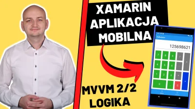 kazik- - PIERWSZA APLIKACJA Mobilna XAMARIN w C# – Logika MVVM (2/2)

Cześć! Właśni...