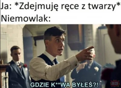 s.....8 - ( ͡° ͜ʖ ͡°)
#humorobrazkowy #heheszki #peakyblinders