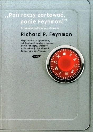 Dziadekmietek - 994 + 1 = 995

Tytuł: „Pan raczy żartować, panie Feynman!” Przypadki ...