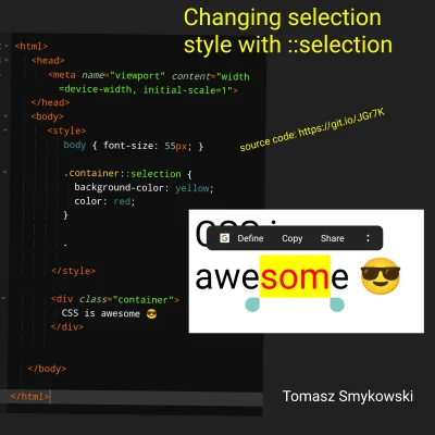 tomaszs - Czy wiesz że dzięki pseudoelementowi o nazwie ::selection możesz zmienić z ...