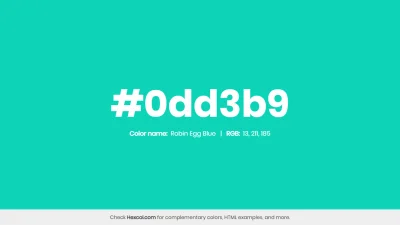 mk27x - Kolor heksadecymalny na dziś:

 #0dd3b9 Robin Egg Blue Hex Color - na stron...