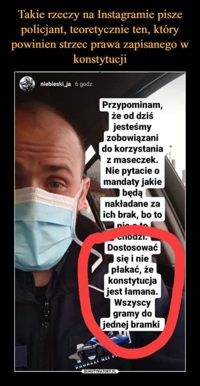 armacoder - @Anna_: Normalnie obywateli chroni konstytucja, ale oczekuję że szanowni ...