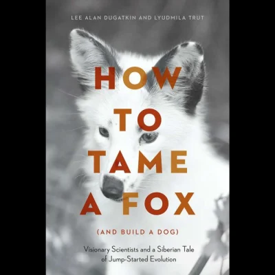 Imfromalaska - Polecam fantastyczną książkę, "How to Tame a Fox (and Build a Dog)", o...