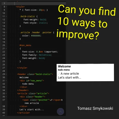tomaszs - Mój przyjaciel uczy się HTMla i CSS. Czy możesz wskazać 10 sposobów, w jaki...